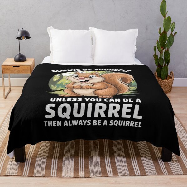 Item preview, Always Be Yourself Unless You Can Be A Squirrel, Kids designed and sold by RsFilsingerArt.