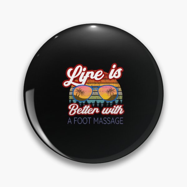 Item preview, Foot Masseuse 'Life Is Better With Foot Massage' Saying designed and sold by huftyfnruppe.