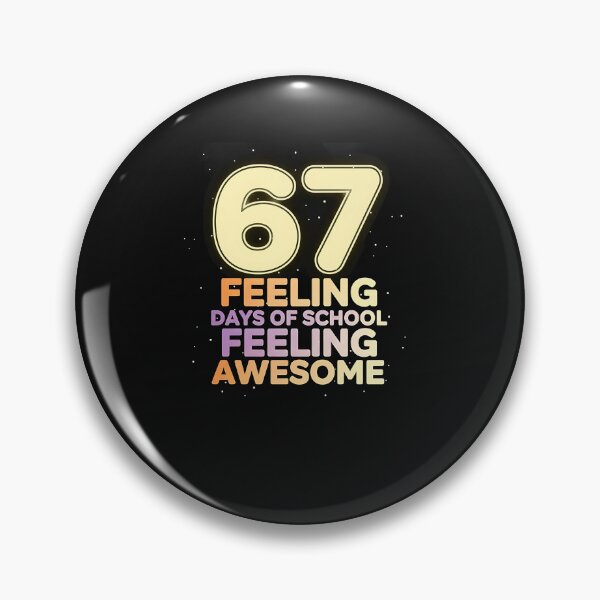 Item preview, Funny 67 Days Of School Awesome Meme – Aesthetic designed and sold by Intomindfood.