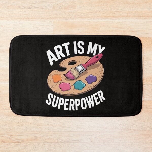 Item preview, Art Is My Superpower Art Teacher Artist Painter Painting designed and sold by BotboutiquePre.