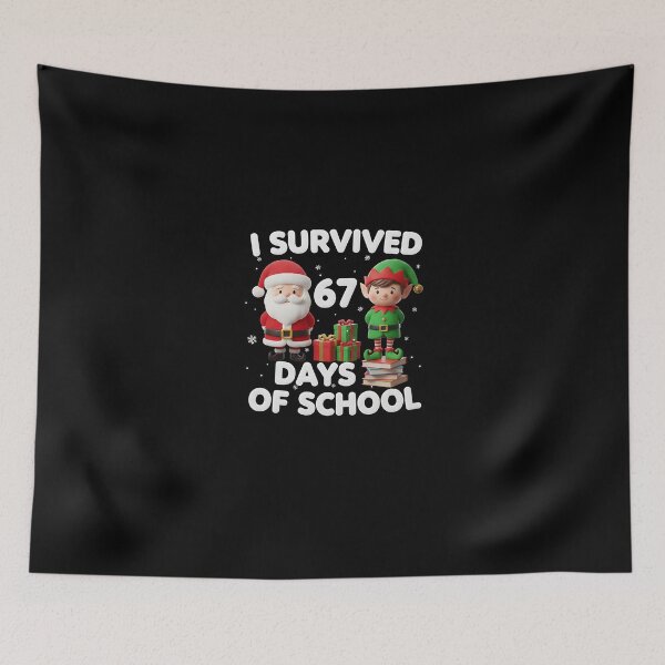 Item preview, Funny 67 Days of School Christmas Survivor designed and sold by Intomindfood.