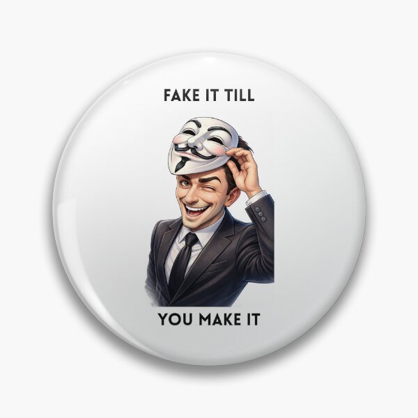 Item preview, FAKE IT TILL YOU MAKE IT  designed and sold by Michamatczuk.