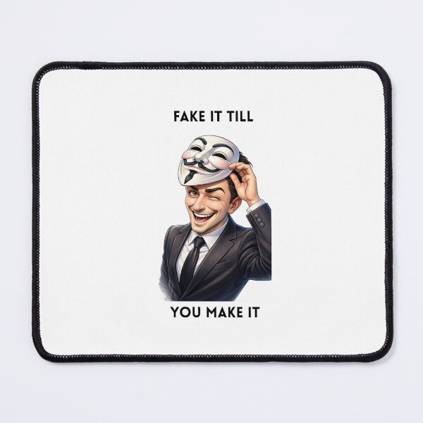 Item preview, FAKE IT TILL YOU MAKE IT  designed and sold by Michamatczuk.