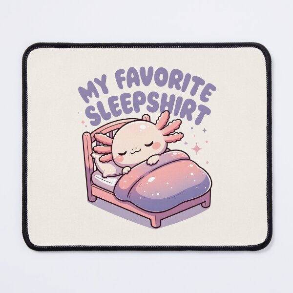 Item preview, My Favorite Sleepshirt Cute Sleeping Axolotl designed and sold by dudelinart.