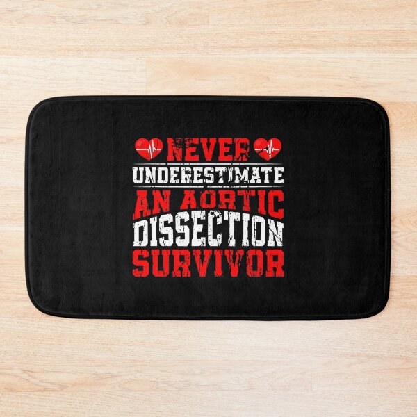 Item preview, Never Underestimate An Aortic Dissection Survivor designed and sold by RylynKaub86.