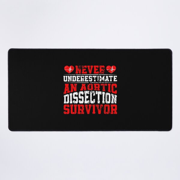 Item preview, Never Underestimate An Aortic Dissection Survivor designed and sold by RylynKaub86.