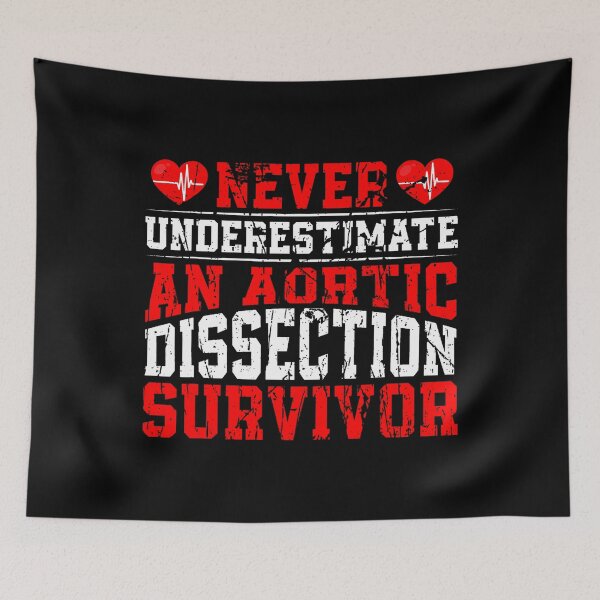 Item preview, Never Underestimate An Aortic Dissection Survivor designed and sold by RylynKaub86.
