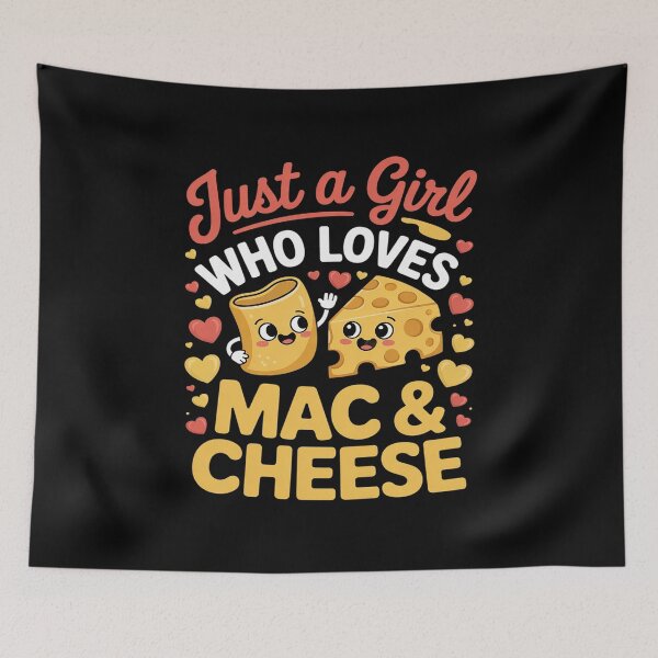 Item preview, Just A Girl Who Loves Mac And Cheese designed and sold by VerseFarm.