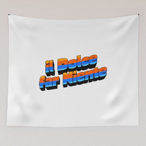 Item preview, Dolce far niente designed and sold by LaughandLaugh.