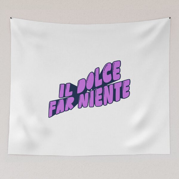 Item preview, Dolce far niente designed and sold by LaughandLaugh.