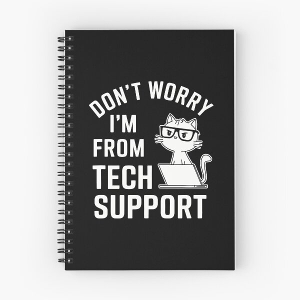Item preview, Don't Worry I'M From Technical Support Cat Lover Tech For designed and sold by RylynKaub86.