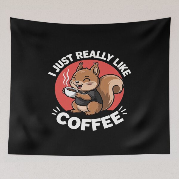 Item preview, Cute Squirrel I Just Really Like Coffee Kawaii Aesthetic  designed and sold by RsFilsingerArt.