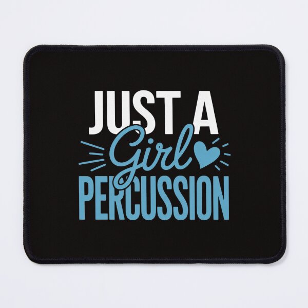 Item preview, Just A Girl Who Loves Percussion - Music Percussion designed and sold by silladive.