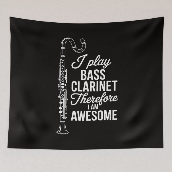Item preview, I Play Bass Clarinet Therefore I Am Awesome - Clarinetist designed and sold by silladive.