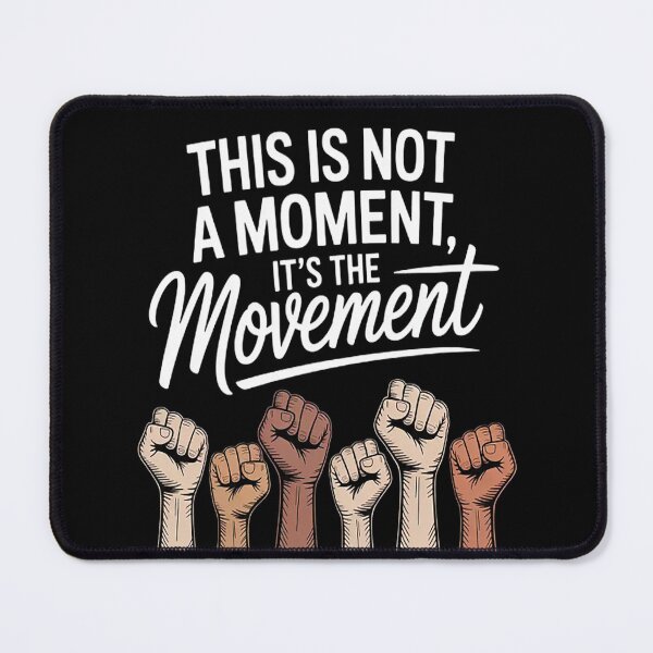 Item preview, This is not a Moment it's the Movement Black Lives Matter designed and sold by gandebro.