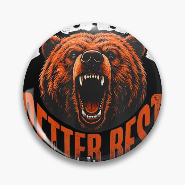 Item preview, Good Better Best Fierce Bear Motivation Vintage Graphic designed and sold by Capisedo.