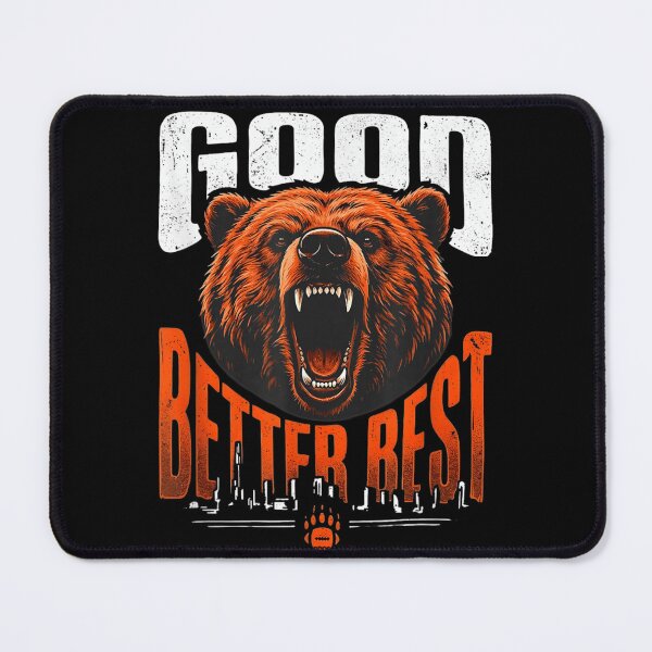 Item preview, Good Better Best Fierce Bear Motivation Vintage Graphic designed and sold by Capisedo.