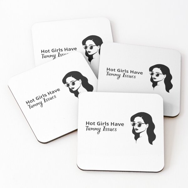Item preview, Hot Girls Have Tummy Issues designed and sold by Ms Wes.