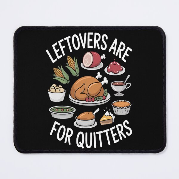 Item preview, Extra Stuffing Y'all, Thanksgiving Food Leftovers Are For Quitters designed and sold by HaiharryCartoon.