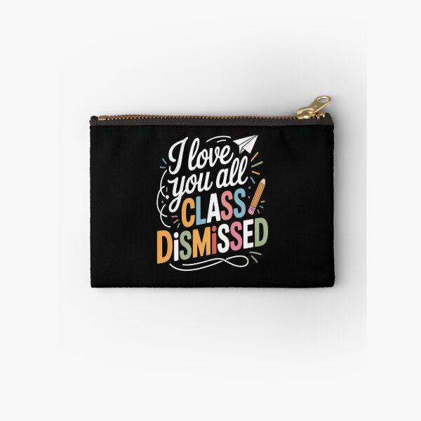 Item preview, I Love You All Class Dismissed Teacher Last Day Of School designed and sold by CottonCandyPrin.