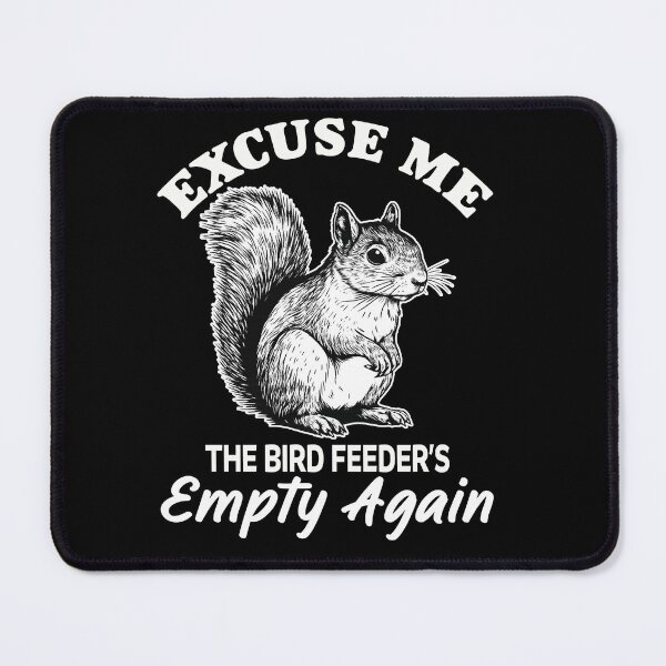 Item preview, Sarcastic Squirrel Bird Feeder Shirt designed and sold by LarryMBrown.