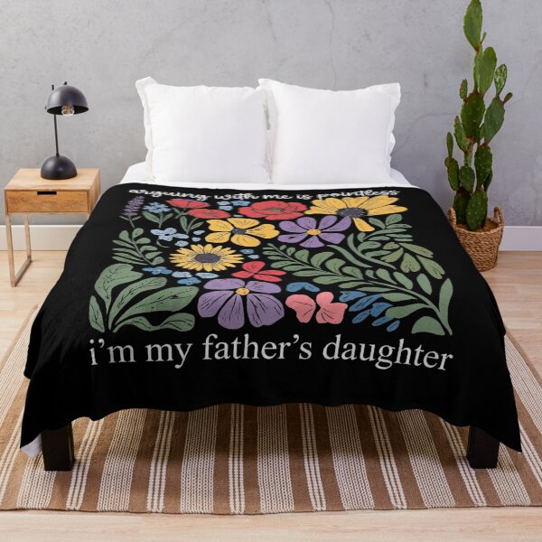 Item preview, Arguing With Me Is Pointless I'M My Fathers Daughter designed and sold by THREE LITTLE BEANS.