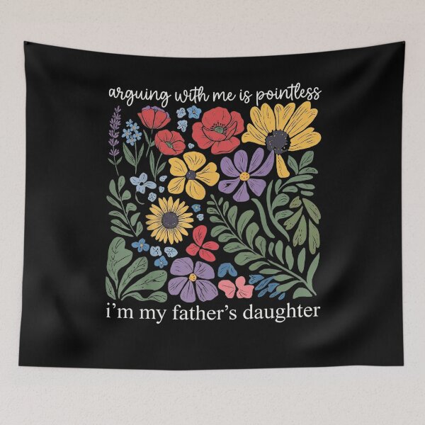 Item preview, Arguing With Me Is Pointless I'M My Fathers Daughter designed and sold by THREE LITTLE BEANS.