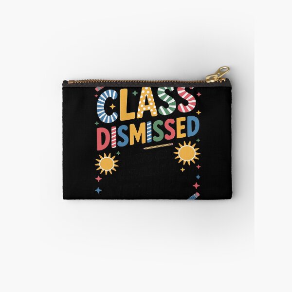 Item preview, Last Day Of School Class Dismissed Have An Amazing Summer designed and sold by HORIZBoutique.