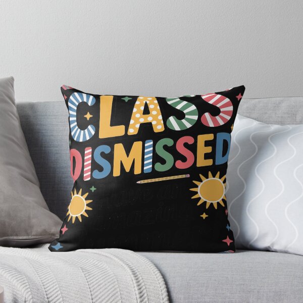 Item preview, Last Day Of School Class Dismissed Have An Amazing Summer designed and sold by HORIZBoutique.