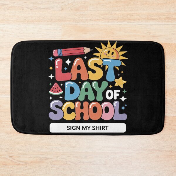 Item preview, Last Day Of School Sign My Funny Student designed and sold by FluoroWave.