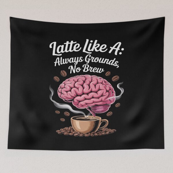 Item preview, Latte Like AI Always Grounds, No Brew designed and sold by FluoroWave.