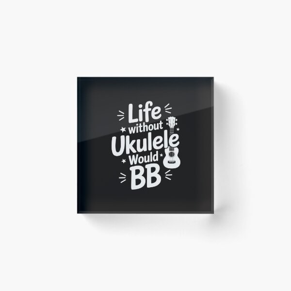 Item preview, Pun Uke Music - Life without ukulele would B flat designed and sold by demarioTTS.