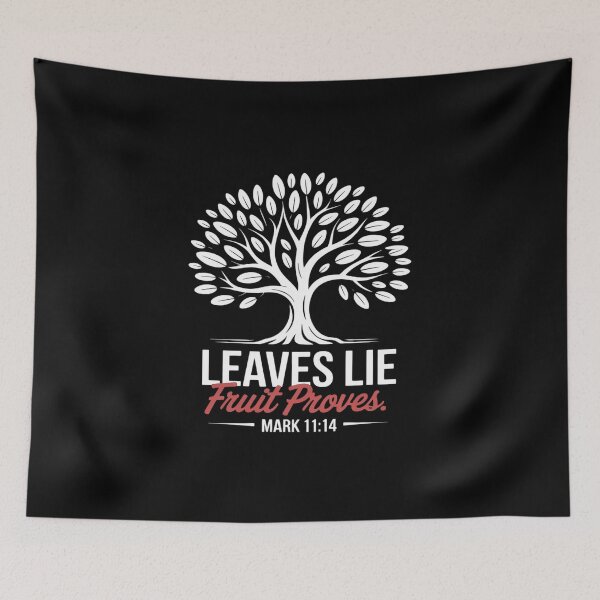 Item preview, Leaves Lie Fruit Proves Christian Mark 11 14 Faith designed and sold by FluoroWave.