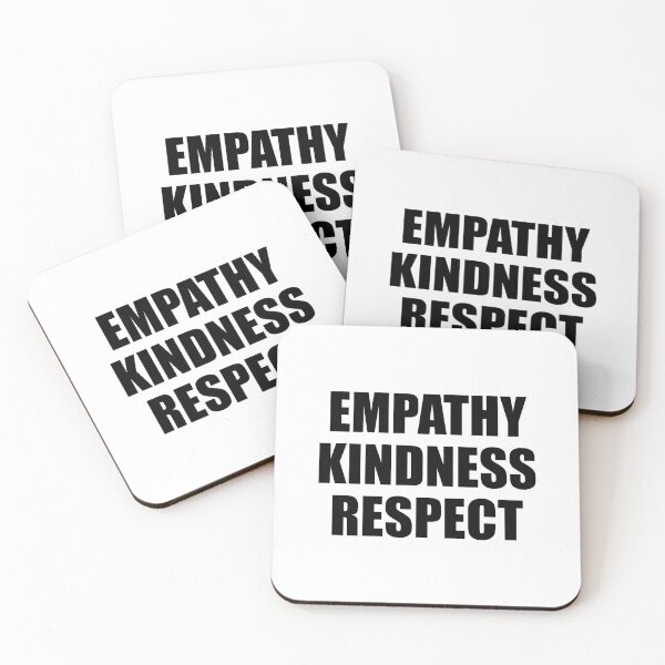 Item preview, Empathy Kindness Respect designed and sold by Inspirationmotivation.