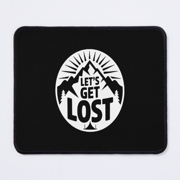 Item preview, Let's Get Lost Hiking Camping designed and sold by CottonCandyPrin.