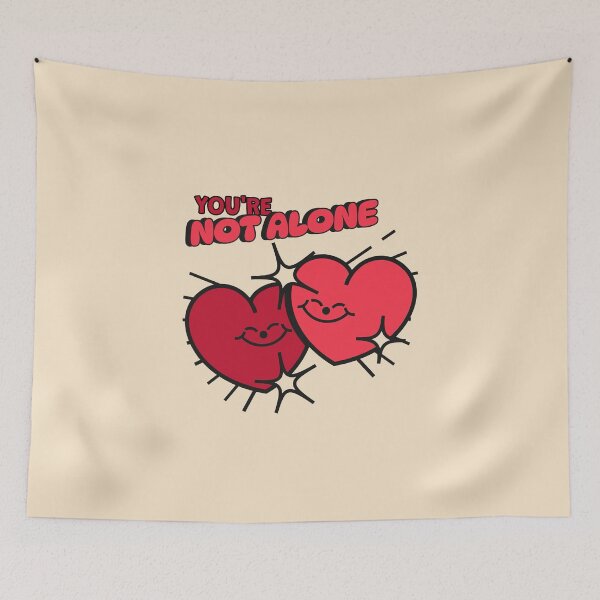 Item preview, YOU'RE NOT ALONE Hearts designed and sold by JusTiceT-shirts.
