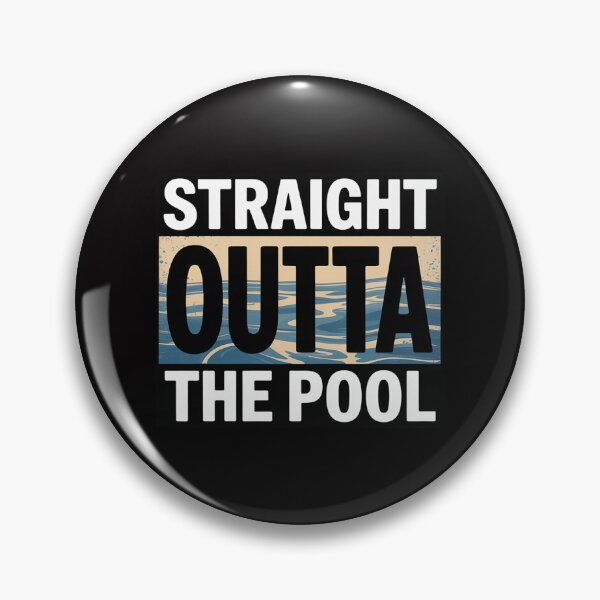 Item preview, Straight Outta the Pool Swim  Swimming Gift designed and sold by demarioTTS.