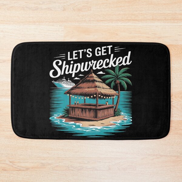 Item preview, Let's Get Shipwrecked Drinking Cruise Wear Cruise Vacation designed and sold by FluoroWave.