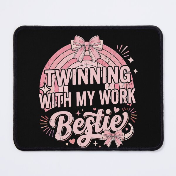 Item preview, Twinning With My Bestie Work Bestie designed and sold by THREE LITTLE BEANS.