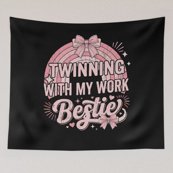 Item preview, Twinning With My Bestie Work Bestie designed and sold by THREE LITTLE BEANS.