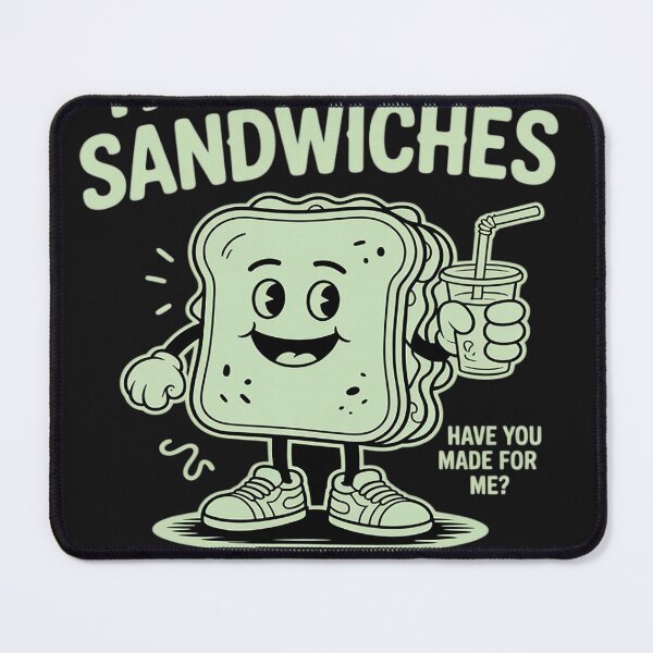 Item preview, How Many Sandwiches Have You Made-for Me Funny Quote designed and sold by Dolostope.