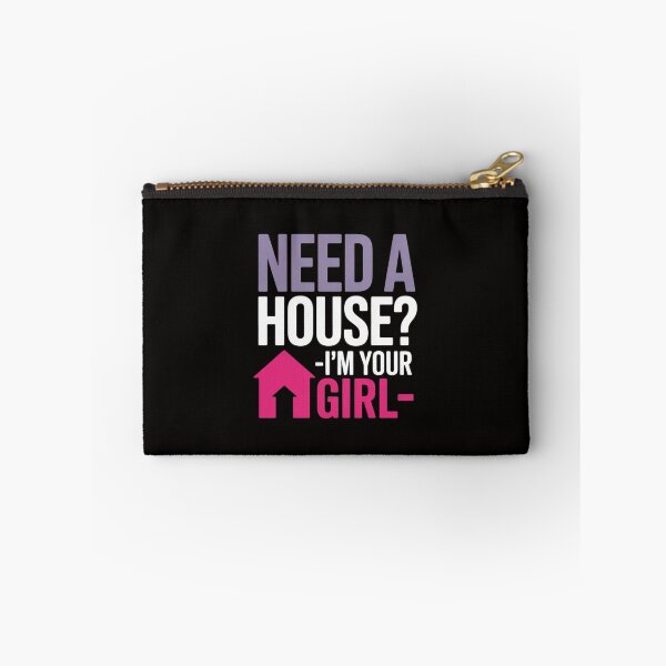 Item preview, Realtor Need A House Im your Girl Property designed and sold by portcrysral.