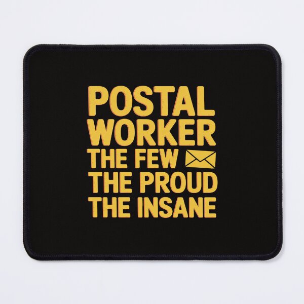 Item preview, Postal Worker The Few The Proud The Insane Mailman Postman designed and sold by portcrysral.