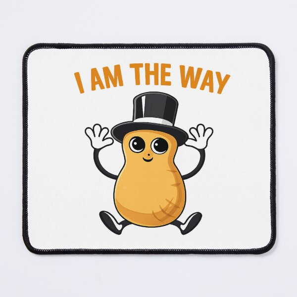Item preview, I Am the Way – Funny Peanut Cartoon designed and sold by haitrieuic96.
