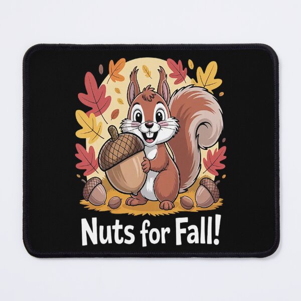 Item preview, Nuts For Fall Embrace Autumn Joy Nature Lover designed and sold by HaiharryCartoon.