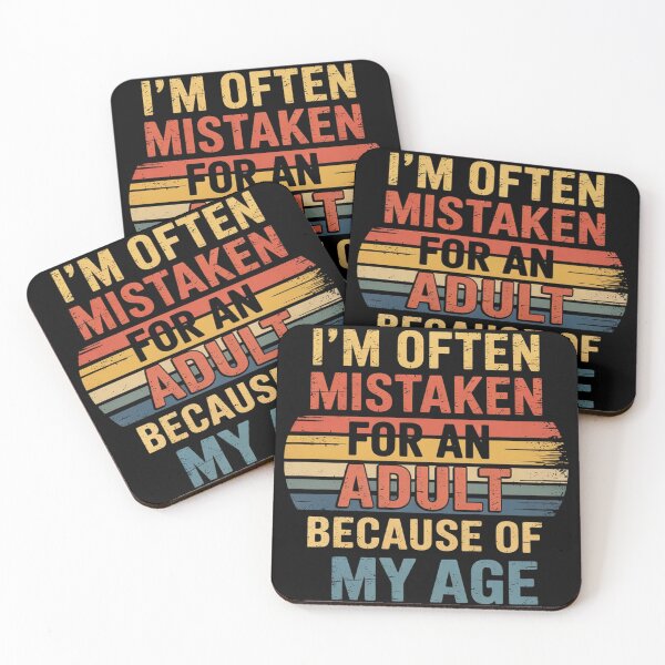 Item preview, Funny I'm Often Mistaken For An Because Of My Age  designed and sold by MyzoToyota.