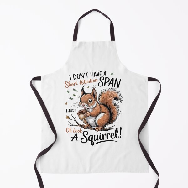 Item preview, Funny Squirrel Animal I Don't Have A Short Attention Span designed and sold by MyzoToyota.