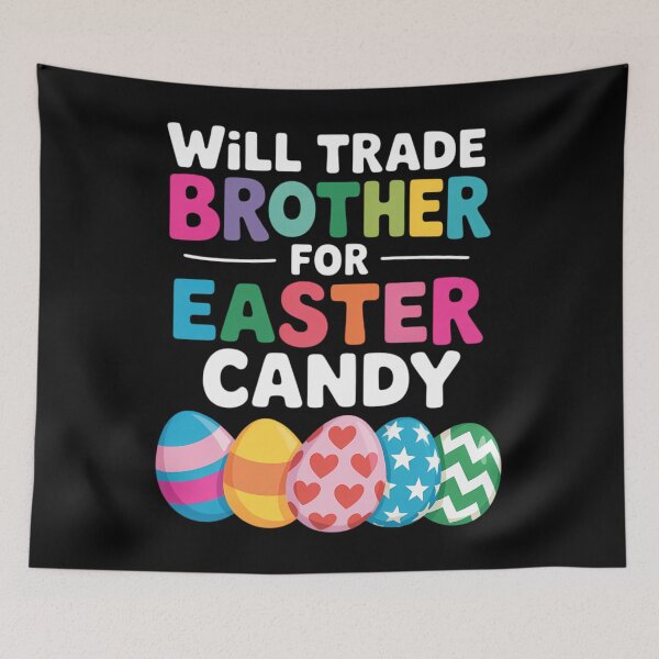 Item preview, Will Trade Brother For Easter Candy Eggs Girls Easter designed and sold by Morphologiona.