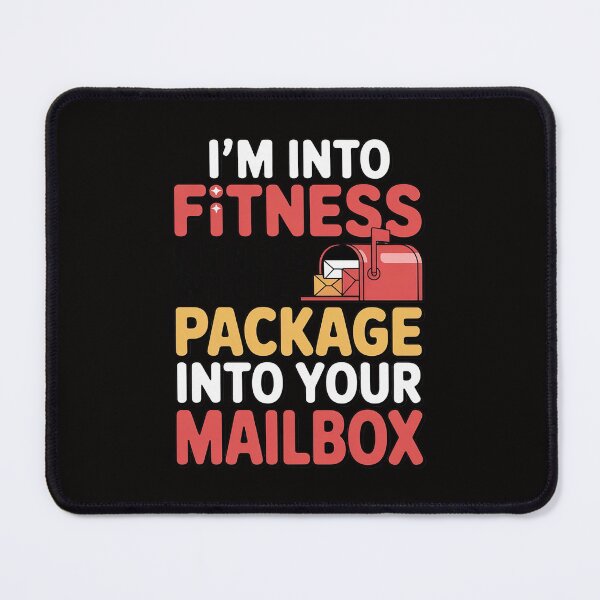 Item preview, Postal Worker Mailman Postman I'm Into Fitness designed and sold by ForestMmost.