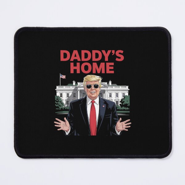 Item preview, Trump Daddy’s Home Take America Back designed and sold by MarkLeedsArt.